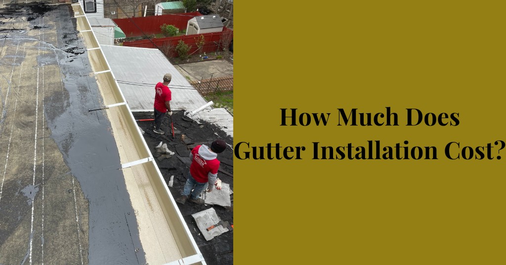 How Much Does Gutter Installation Cost? Complete 2026 Guide